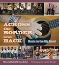 Cover: Across the Border and Back - Texas A & M University Press