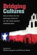 Cover: Bridging Cultures - Texas A & M University Press