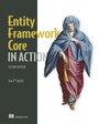 Cover: Entity Framework Core in Action, 2E - Manning Publications