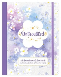 Enlarge image Cover: Untroubled - Barbour Publishing Inc, U.S.
