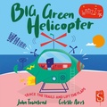 Cover: Whirrr! Big Green Helicopter - Scribo