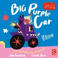 Cover: Vroom! Big Purple Car! - Scribo