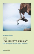 Cover: L'alpiniste errant Tome 2 - Montesinho