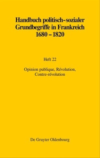 Bild: Opinion publique, Révolution, Contre-révolution - De Gruyter Oldenbourg
