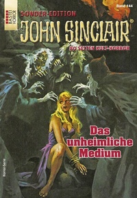 Abbildung von: John Sinclair Sonder-Edition 144 - Bastei Lübbe