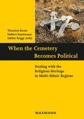 Cover: When the Cemetery Becomes Political - Waxmann Verlag GmbH