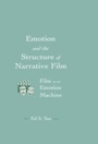 Cover: Emotion and the Structure of Narrative Film - Routledge