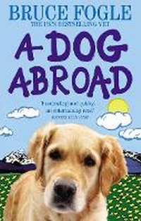 Enlarge image Cover: A Dog Abroad - Ebury Press