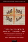 Cover: The Renaissance of Roman Colonization - OUP eBook