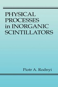 Cover: Physical Processes in Inorganic Scintillators - CRC Press
