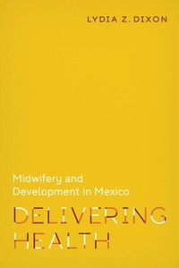 Abbildung von: Delivering Health - Vanderbilt University Press
