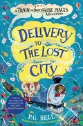 Cover: Delivery to the Lost City - Usborne Publishing Ltd