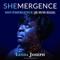 Cover: Shemergence SON EMERGENCE "Je Suis Elle" (I Am She) - I Am She