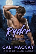 Cover: Ryder (The Silver Moon Pack Series, #2) - Cali MacKay