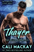 Cover: Thayer (The Silver Moon Pack Series, #3) - Cali MacKay