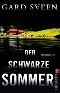 Abbildung von: Der schwarze Sommer - Ullstein