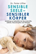 Cover: Sensible Seele, sensibler K&ouml;rper - Ullstein extra