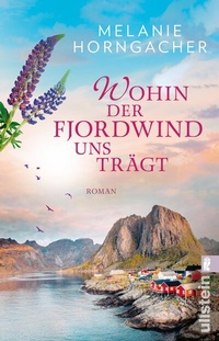 Abbildung von: Wohin der Fjordwind uns trägt - Ullstein
