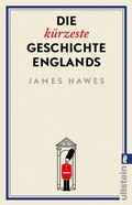 Bild: Die kürzeste Geschichte Englands - Ullstein