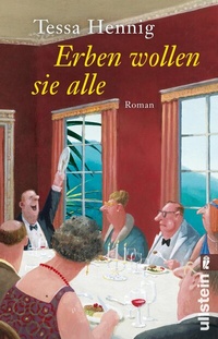 Abbildung von: Erben wollen sie alle - Ullstein Taschenbuchverlag