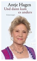 Cover: Und dann kam es anders - List Verlag