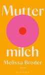 Cover: Muttermilch - Ullstein
