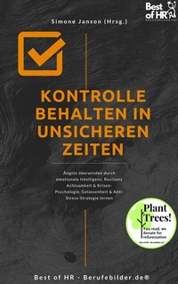 Abbildung von: Kontrolle behalten in unsicheren Zeiten - Best of HR