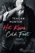 Cover: Hot Kisses, Cold Feet - Ullstein Forever