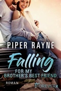 Cover: Falling for my Brother's Best Friend - Ullstein Forever