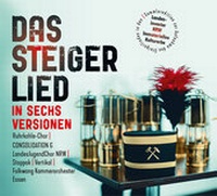 Abbildung von: Das Steigerlied in sechs Versionen - Klartext