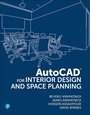 Cover: AutoCAD for Interior Design and Space Planning - Pearson