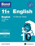 Cover: Bond 11+: Bond 11+ 10 Minute Tests English 9-10 years - OUP Oxford