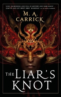 Enlarge image Cover: The Liar's Knot - Orbit