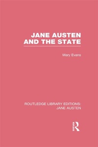 Enlarge image Cover: Jane Austen and the State (RLE Jane Austen) - Routledge