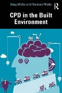 Enlarge image Cover: Cpd in the Built Environment - Routledge