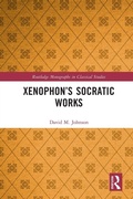 Cover: Xenophon's Socratic Works - Routledge