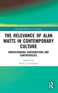 Bild: The Relevance of Alan Watts in Contemporary Culture - Routledge