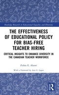 Cover: The Effectiveness of Educational Policy for Bias-Free Teacher Hiring - Routledge
