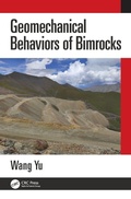 Cover: Geomechanical Behaviors of Bimrocks - CRC Press