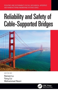 Abbildung von: Reliability and Safety of Cable-Supported Bridges - CRC Press