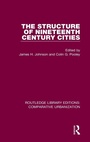 Cover: The Structure of Nineteenth Century Cities - Routledge