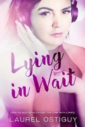 Cover: Lying in Wait - Laurel Ostiguy