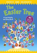 Cover: Create and celebrate: The Easter Tree - Lion Children's Books