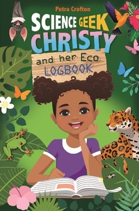 Abbildung von: Science Geek Christy and her Eco-Logbook - Lion Children's Books
