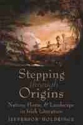Cover: Stepping Through Origins - Syracuse University Press