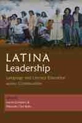 Cover: Latina Leadership - Syracuse University Press