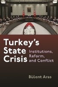 Enlarge image Cover: Turkey's State Crisis - Syracuse University Press