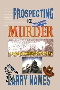 Enlarge image Cover: Prospecting for Murder - Eagan Hill Publishing
