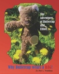 Cover: Why Buttercup Wears a BAG! - Jo-Ann Tremblay