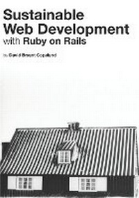 Abbildung von: Sustainable Web Development with Ruby on Rails - David Bryant Copeland